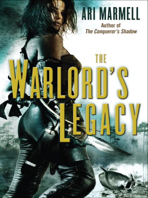 Title details for The Warlord's Legacy by Ari Marmell - Available